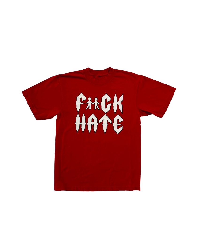 F*CK HATE TEE - Image 2